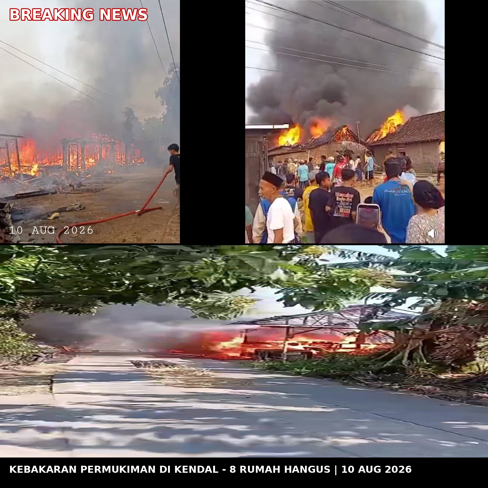 Kebakaran permukiman di Kendal hanguskan 8 rumah 10 Agustus 2026